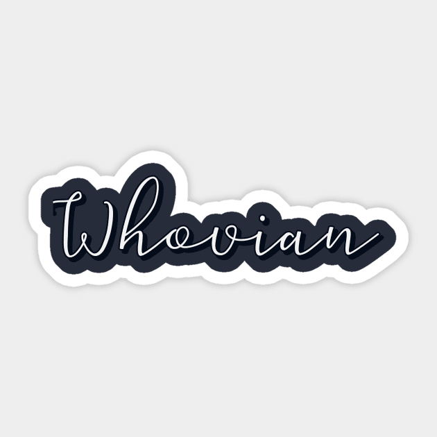 Whovian Sticker by Thisdorkynerd